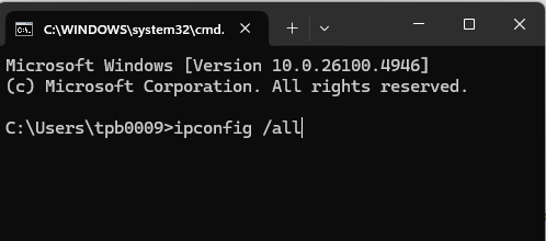 Run ipconfig /all